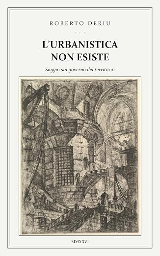 Copertina de L'urbanistica non esiste
